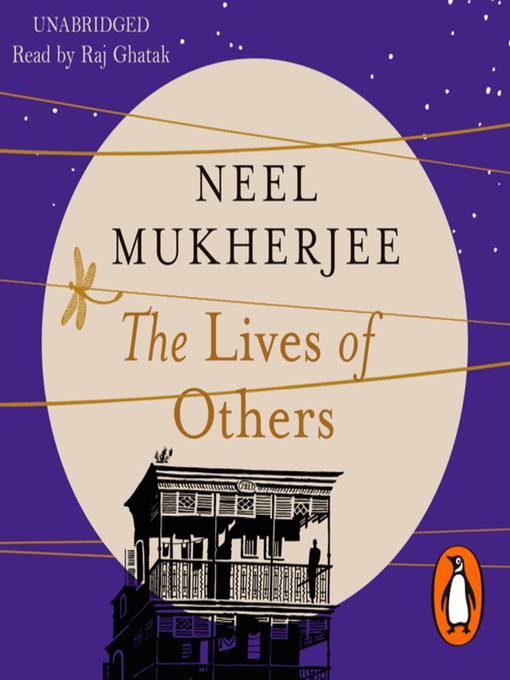 Title details for The Lives of Others by Neel Mukherjee - Wait list